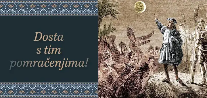 Dosta s tim pomračenjima!